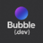 Bubbledev